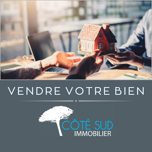 Côté Sud Immobilier - Vendre votre bien immobilier