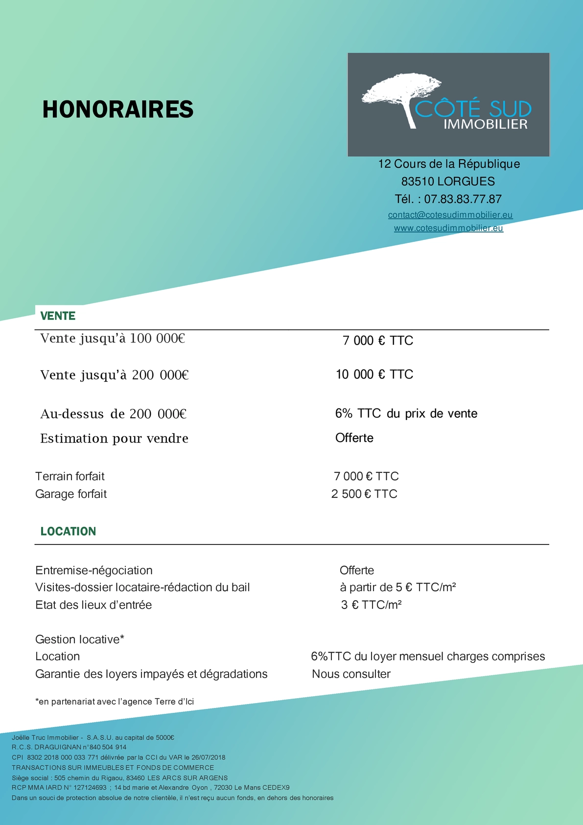 Côté Sud Immobilier - Honoraires de l'agence immobilière de Lorgues